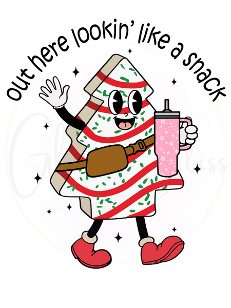 Printed Decal-Out here lookin like a snack